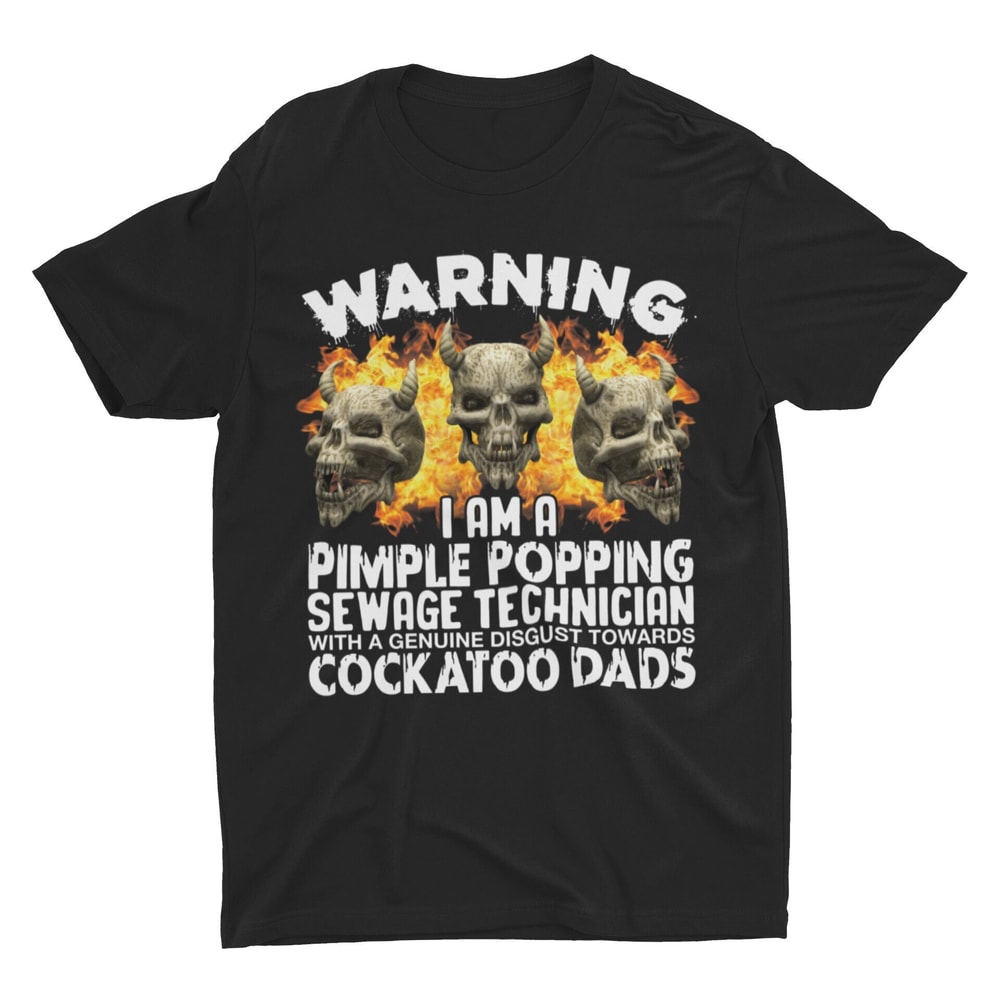 Pimple Popping Sewage Technician, Oddly Specific Shirt, Meme Shirt, Sarcastic Shirt, Trendy Shirt, Ironic Shirt, Cool Shirt, Funny Shirt - 1.jpg
