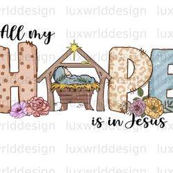 all my hope is in jesus png  faith clipart  faith