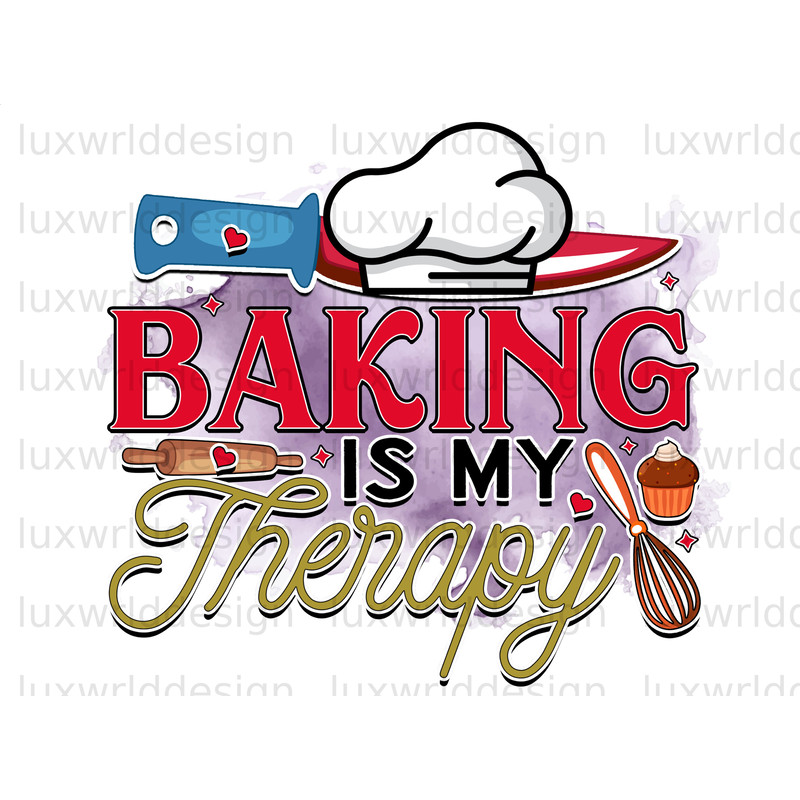 Baking Is My Therapy PNG Funny Kitchen Design Kitchen png Sublimation Design Digital Design Download Cooking png Baking png - 1.jpg