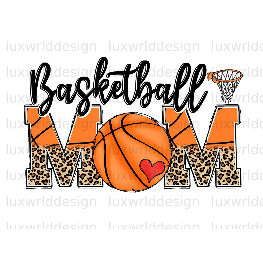 Basketball Mom PNG Basketball Clipart Basketball png Sublimation Design Digital Design Basketball Shirt Design Sublimate Designs - 1.jpg