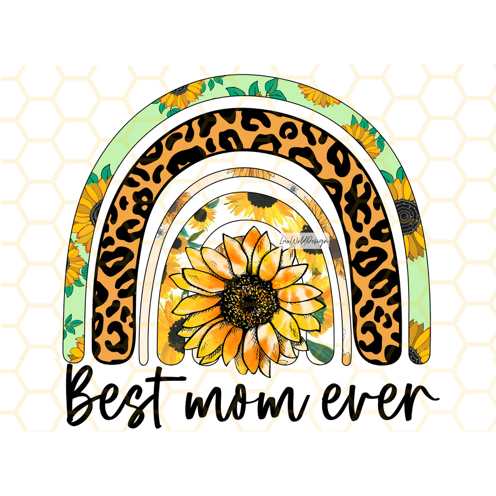 Best Mom Ever PNG  Mom png  Mama png  Mother's Day png  Mom Life png  Sunflower png  Leopard  Sublimation Design  Digital Design - 1.jpg