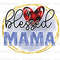 Blessed Mama PNG Mama png Mother's Day png Sublimation Design Digital Design Download Mom png Sublimate Designs - 1.jpg