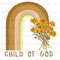Child Of God Rainbow PNG  Faith png  Jesus png  Sublimation Design  Digital Design Download  Christian Quotes  Religious Png - 1.jpg