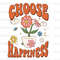 Choose Happiness PNG Mental Health png Positive Quotes Sublimation Design Digital Download Inspirational png Retro png - 1.jpg