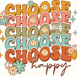 choose happy png mental health png self love png