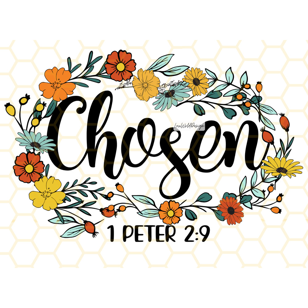 Chosen PNG Faith Clipart Bible Verse Jesus Lover Christian Quotes Religious Png Sublimation Design Digital Design Download - 1.jpg