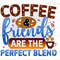 Coffee And Friends Are The Perfect Blend PNG Coffee Design Coffee png Sublimation Design Digital Design Download Coffee Lover png - 1.jpg