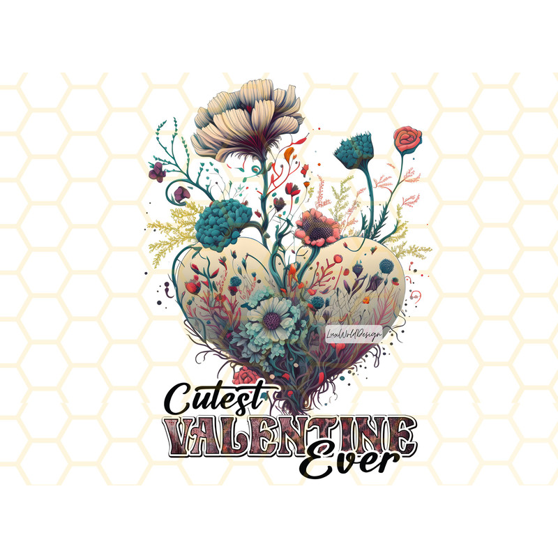 Cutest Valentine Ever PNG  Flowers png  Western Valentine Png  Sublimation Design  Digital Design Download  Valentines Day png - 1.jpg