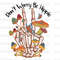 Don't Worry Be Hippie PNG Hippie png Hippie Soul png Sublimation Design Digital Design Download Peace Sign png Little Hippie - 1.jpg