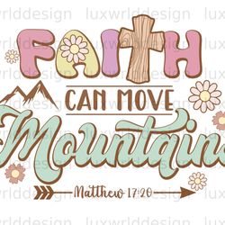 faith can move mountains png  faith clipart  subli