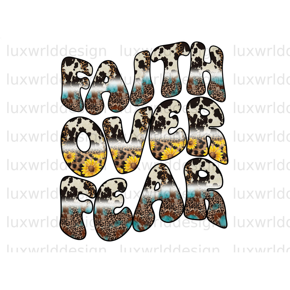 Faith Over Fear Leopard PNG  Faith Clipart  Faith png  Sublimation Design  Digital Design Download  Christian Quotes  Religious Png - 1.jpg
