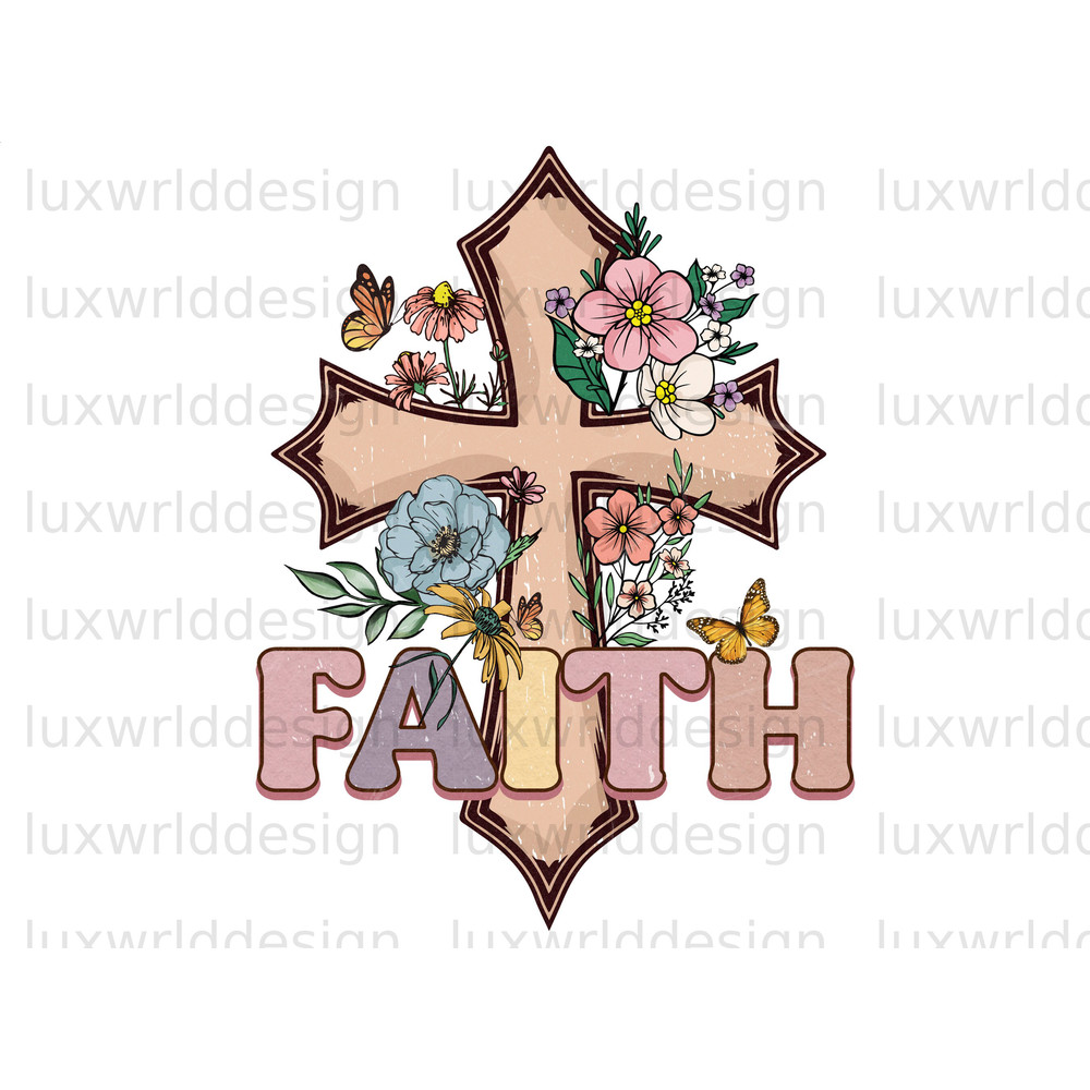 Faith PNG Faith Clipart Faith png Jesus png Sublimation Design Digital Design Download Christian Quotes Religious Png - 1.jpg
