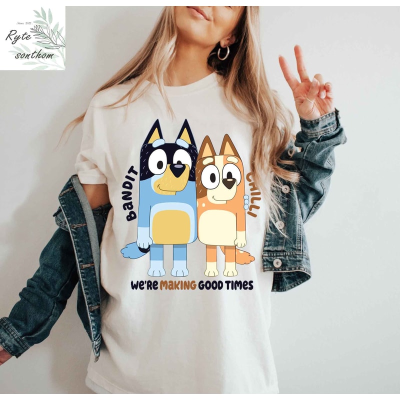 Bandit and Chilli - We're Making Good Times Comfort Colors® Shirt, Bluey Characters Shirt, Bandit and Chilli Couple Shirt - 2.jpg