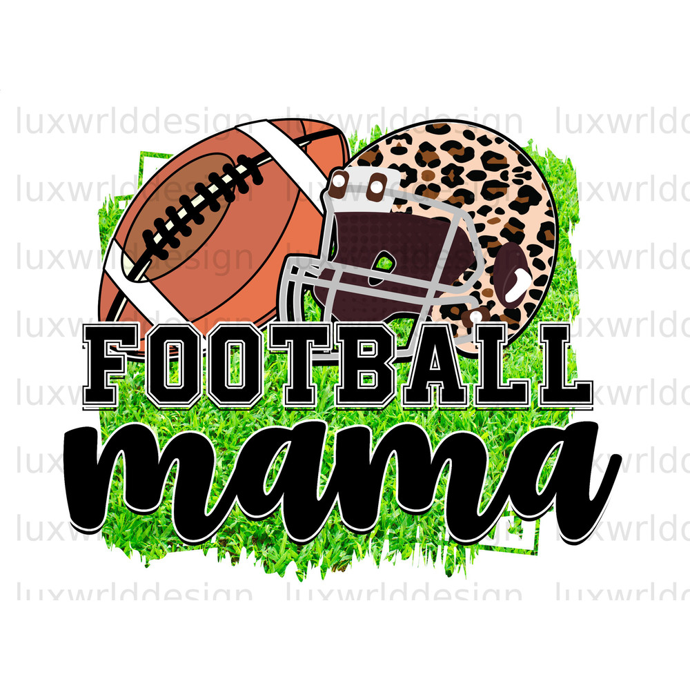 Football Mama PNG Football Png Football Game png Sublimation Design Digital Design Football Shirt Designs Sublimate Designs - 1.jpg