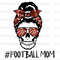Football Mom Skull Messy Bun PNG Football Png Football Game png Sublimation Design Digital Design Download Football Shirt Designs - 1.jpg