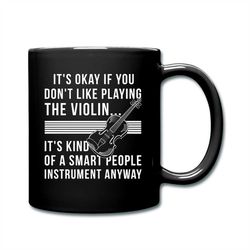 violin gift, violin mug, funny violin mug, violin coffee mug, violin player gift, music gift, music teacher gift, violin