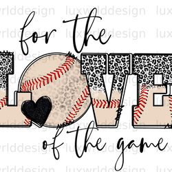 for the love of the game baseball png  baseball cl