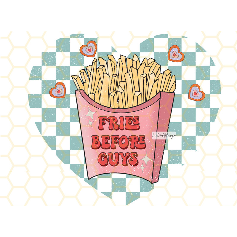 Fries Before Guys PNG Valentines Day png Sublimation Design Digital Design Download Valentines png Sublimate Designs Retro png - 1.jpg