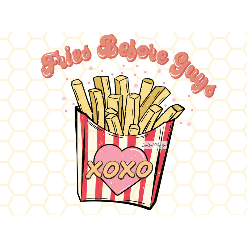 Fries Before Guys PNG Valentines Groovy Retro png Retro png Sublimation Design Digital Design Download Valentine png - 1.jpg