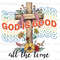 God Is Good All The Time PNG Faith Clipart Faith png Jesus png Sublimation Design Digital Design Download Christian Quotes - 1.jpg