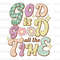 God Is Good All The Time PNG  Faith Clipart  Sublimation Design  Digital Download  Christian Quotes  Religious Png  Retro png - 1.jpg