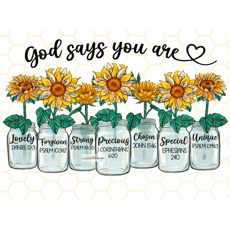 God Says You Are PNG Faith Clipart Sunflower Png Sublimation Design Digital Design Download Christian Quotes Religious Png - 1.jpg