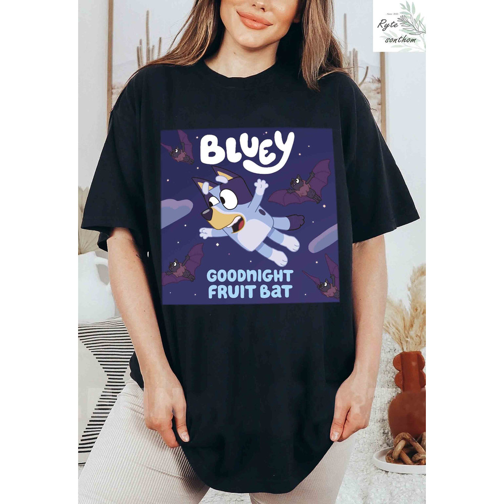 Bluey Goodnight Fruit Bat Comfort Colors® Shirt, Bluey Fruit Bat Premium Shirt, Bluey Bat Shirt, Bluey Meme Clothes - 1.jpg