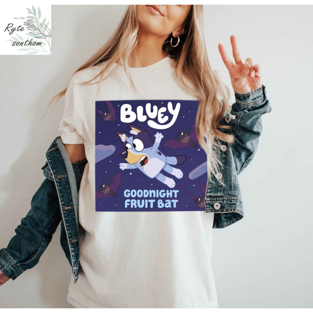 Bluey Goodnight Fruit Bat Comfort Colors® Shirt, Bluey Fruit Bat Premium Shirt, Bluey Bat Shirt, Bluey Meme Clothes - 2.jpg