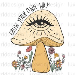 grow your own way png hippie png hippie soul png