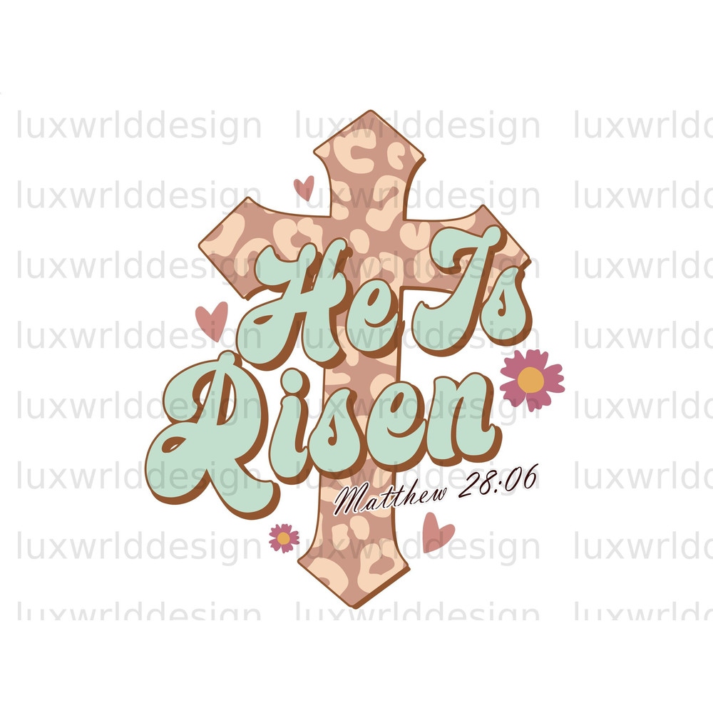 He Is Risen PNG  Easter png  Faith png  Jesus png  Sublimation Design  Digital Download  Christian Quotes  Religious Png  Retro png - 1.jpg