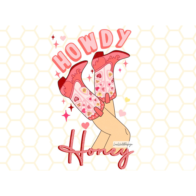 Howdy Honey PNG Howdy Valentines Png Retro png Sublimation Design Digital Design Download Cowgirl Boots Png Vintage png - 1.jpg