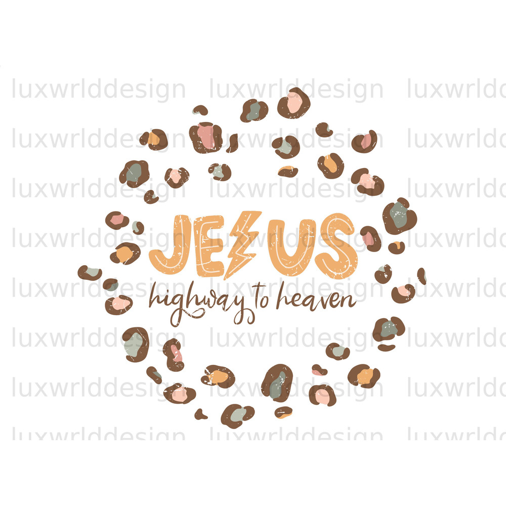 Jesus Highway To Heaven PNG Faith Clipart Faith png Jesus png Sublimation Design Digital Design Download Christian Quotes - 1.jpg