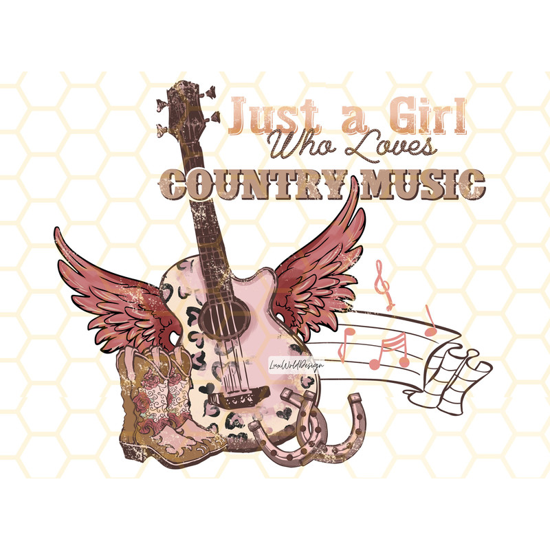 Just A Girl Who Loves Country Music PNG Country png Western Png Country Girl png Western Sublimation png Digital Design Download - 1.jpg