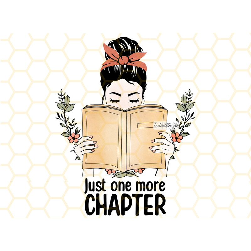 Just One More Chapter PNG Book Lover png Reading png Book Sublimation Sublimation Design Digital Design Download Retro png - 1.jpg
