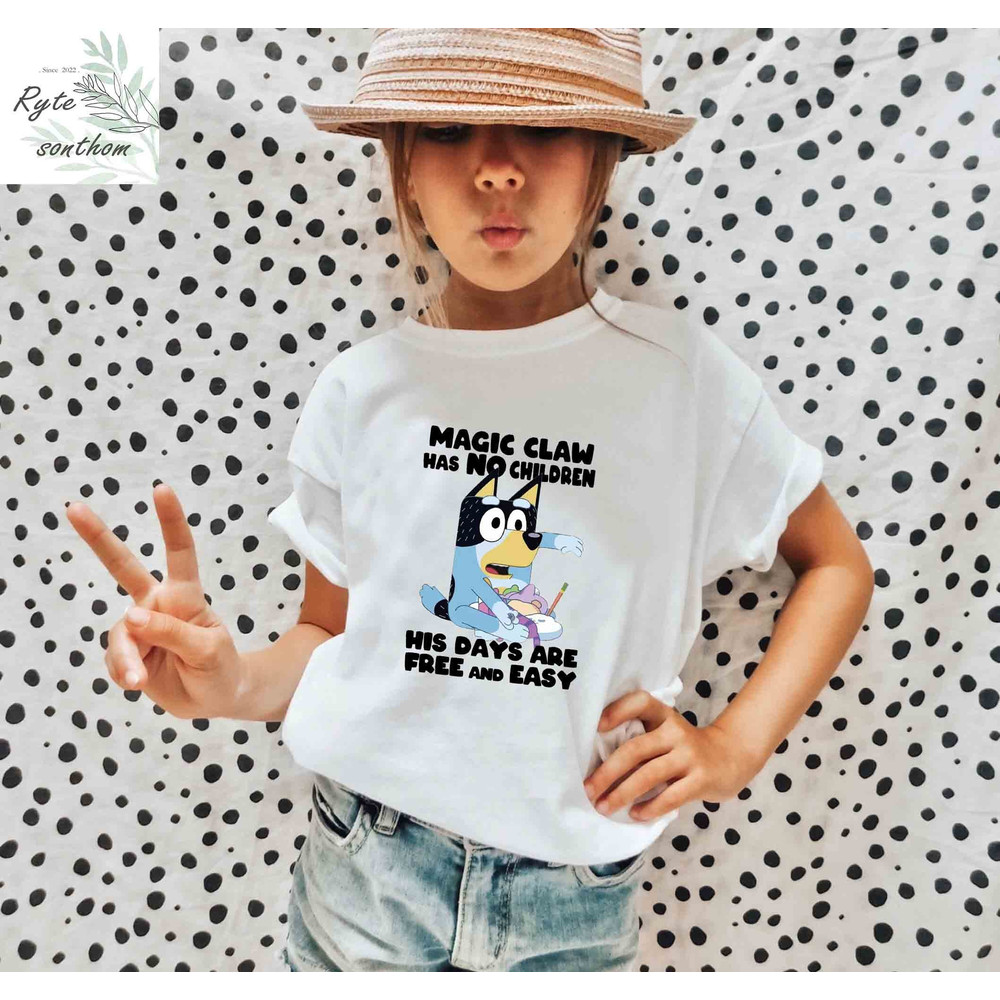 Bandit Heeler - Magic Claw has No Children His Days are Free and Easy Comfort Colors® Shirt, Bandit Funny Dad Shirt, Bandit Heeler Dad Tee - 4.jpg