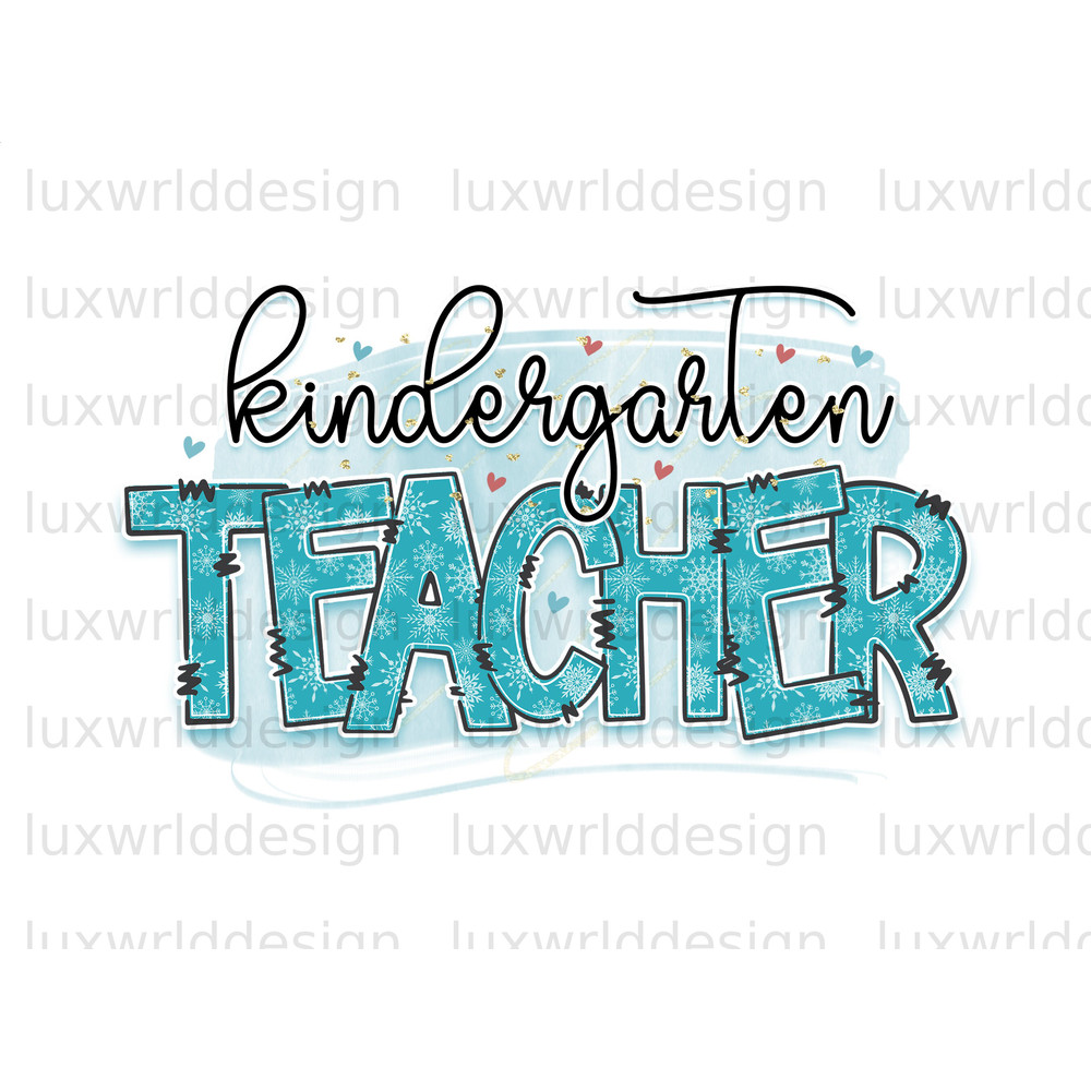 Kindergarten Teacher PNG Teacher png Teach png Sublimation Design Digital Design Download Teacher's Day Sublimate Designs - 1.jpg