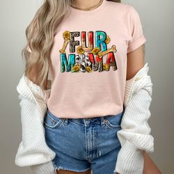 fur mama shirt dog t-shirt dog gift mom of dogs funny shirt dog shirt fur mama t shirt fur mama tee