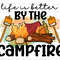 Life Is Better By The Campfire PNG Camping png Camp Life Sublimation Design Digital Design Download Camping Shirt png Camp png - 1.jpg