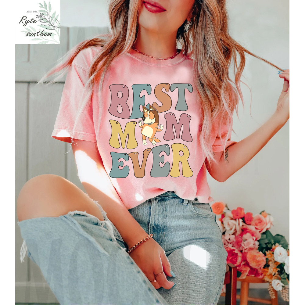 Chilli Best Mom Ever Comfort Colors® Shirt, Chilli Heeler Mom Vintage Shirt, Chilli Heeler Mama Shirt - 3.jpg