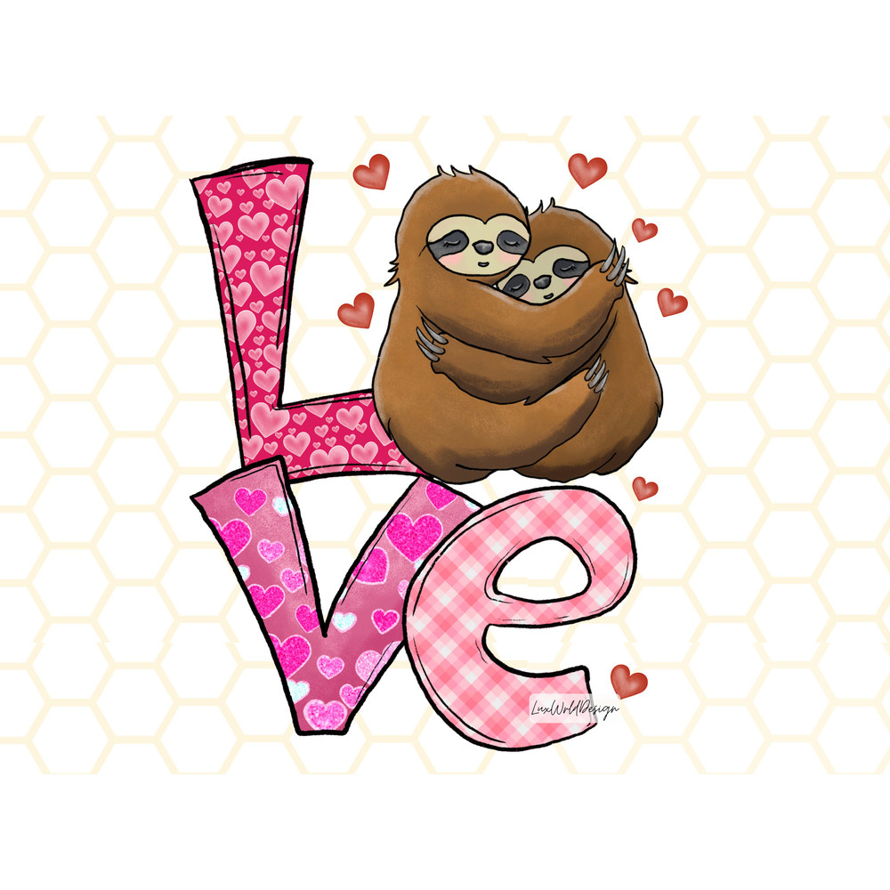 Love Sloths png Sloth png Valentines png Sublimation Design Digital Design Download Valentine png Valentine's Day Cute Sloths - 1.jpg