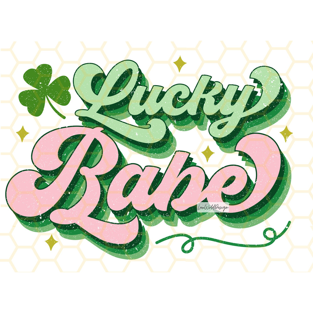 Lucky Babe PNG  St Patrick's Day png  St Patricks png  Sublimation Design  Digital Design Download  Lucky Shamrock png  Retro png - 1.jpg