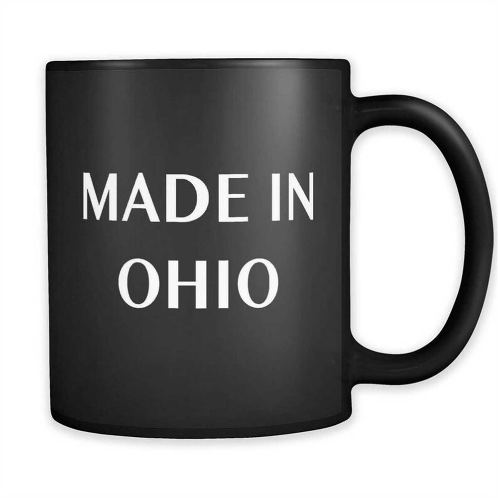MR-1462023105521-made-in-ohio-mug-ohio-resident-gift-ohio-gift-new-ohio-image-1.jpg