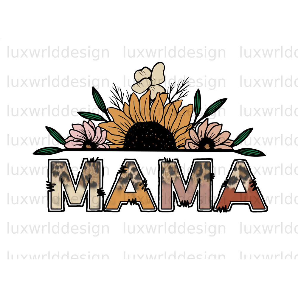 Mama Flowers PNG Mama png Mother's Day png Sublimation Design Digital Design Download Mom png Western png - 1.jpg