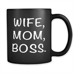 wife mom boss mug, mom gift, mom black mug, wife mug, wife gift, wife gift idea mom gift idea wife and mom gift for mom