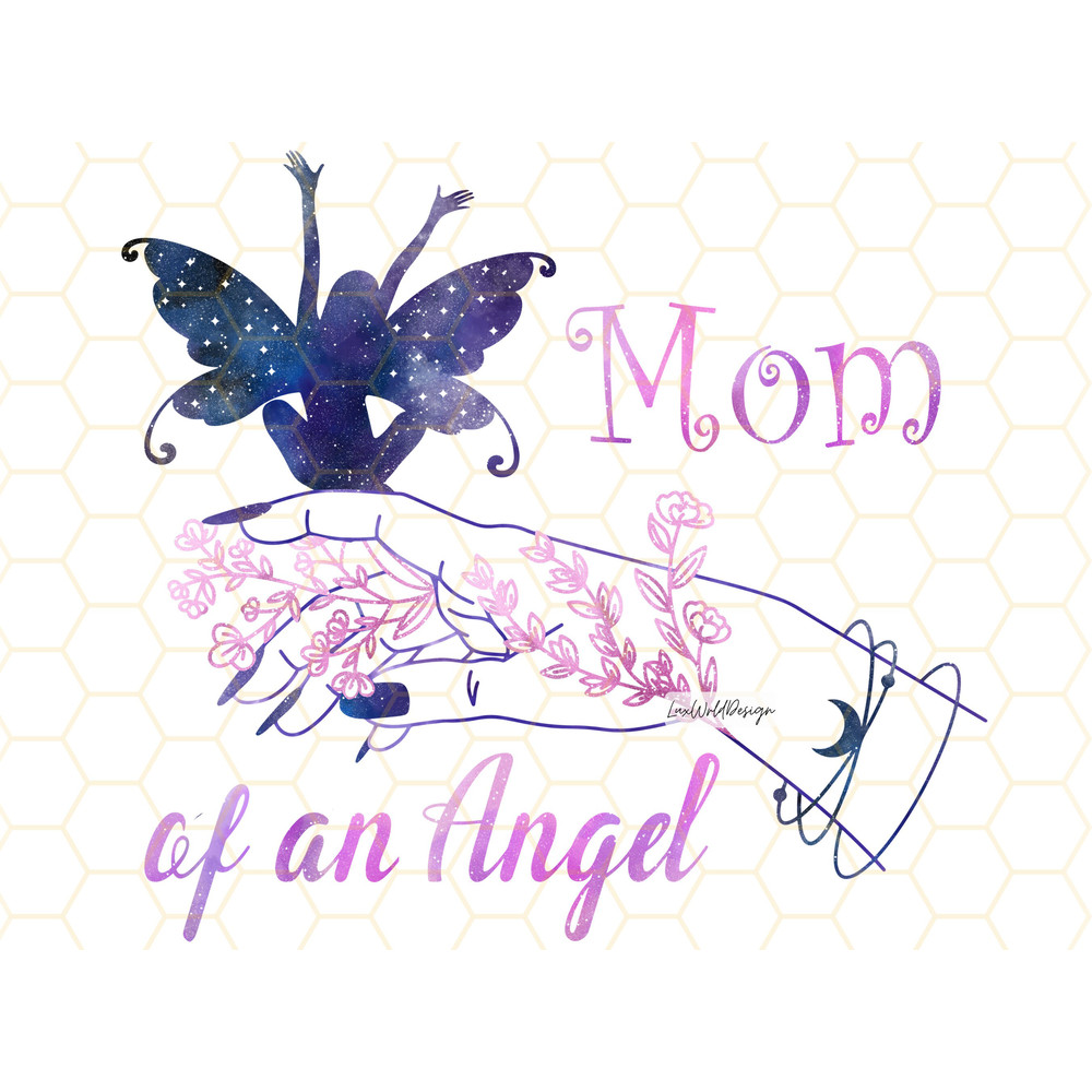 Mom Of An Angel PNG Mama png Mom png Mother's Day png Mom Life Angel Baby Sublimation Design Digital Design Download - 1.jpg