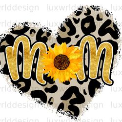 mom sunflower heart png mama png mothers day png