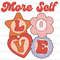 More Self Love Retro PNG Self Love png Positive Quotes Sublimation Design Digital Design Love Yourself png Retro png - 1.jpg