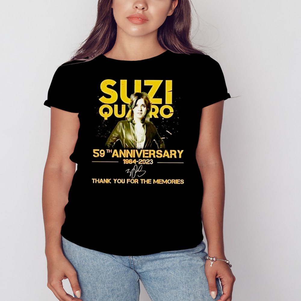 Suzi Quatro 59th Anniversary 1964-2023 Signature Thank You For The Memories Shirt, Unisex Clothing, Shirt For Men Women
