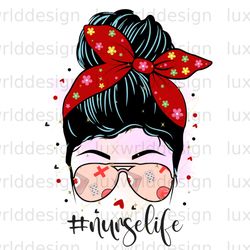 nurse life messy bun png nurse png nursing png