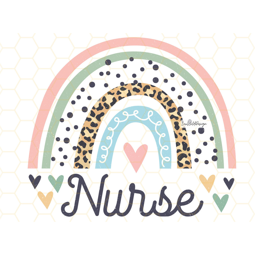Nurse Rainbow PNG Nurse png Nurse Clipart Nurse Leopard png Nursing png Sublimation Design Digital Design Download Nurse Life - 1.jpg
